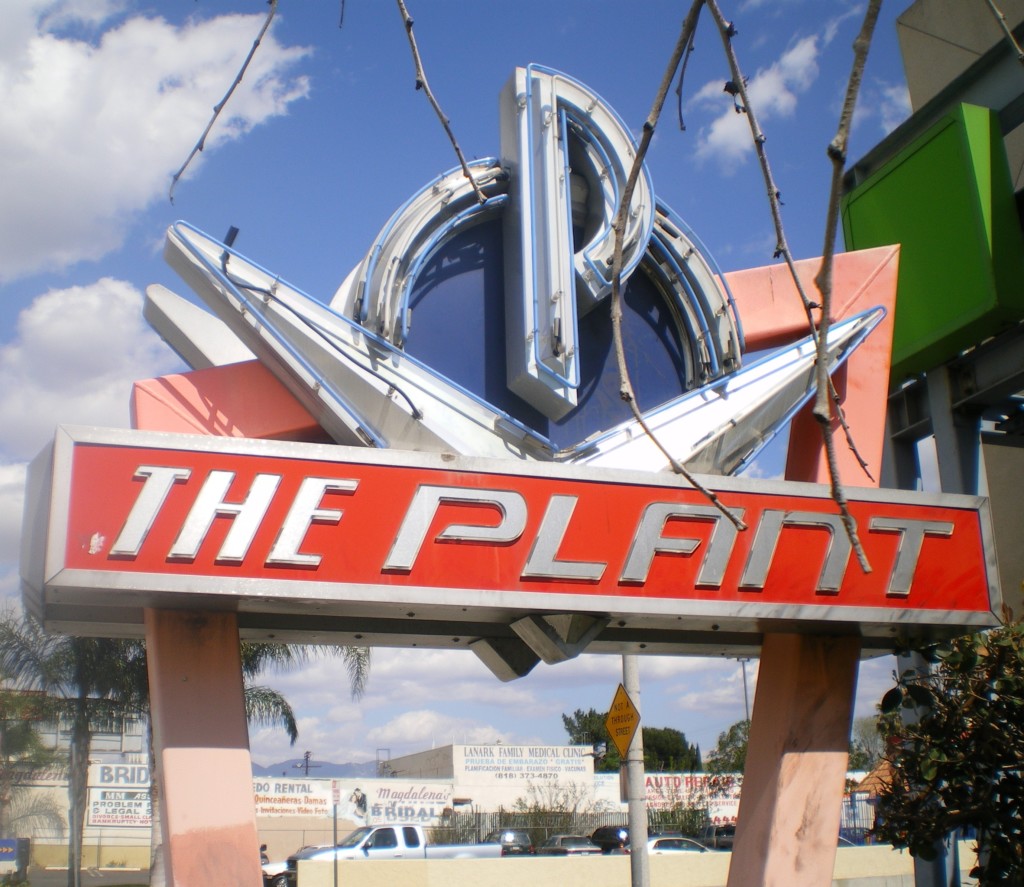 The Plant Sign in Van Nuys